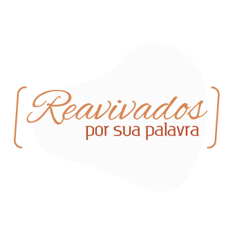 Reavivados por Sua Palavra