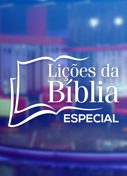 Lições da Biblia Rádio Especial