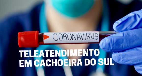 Teleatendimento para dúvidas sobre Covid-19 em Cachoeira do Sul