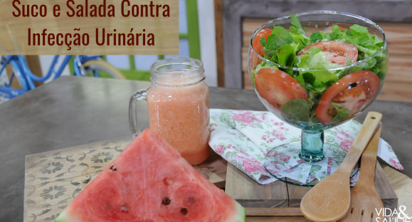 Receita: Suco e Salada Anti Infecção Urinária