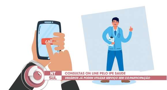 Beneficiários do IPE Saúde podem usar telemedicina sem pagamento da co-participação