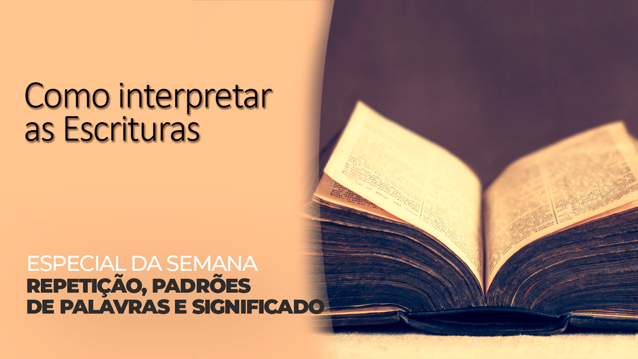 Repetição, padrões de palavras e significado Rede Novo Tempo de