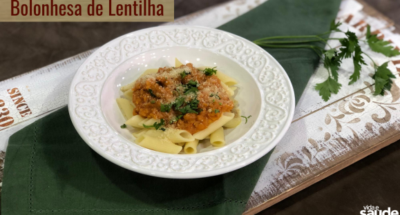 Receita: Bolonhesa de Lentilha