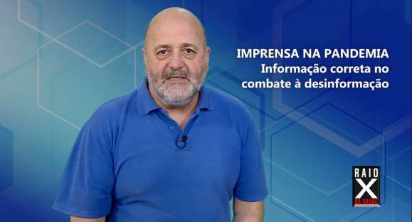 Raio X: como a imprensa tem atuado durante a pandemia de coronavírus