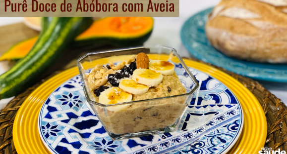 Receita: Purê Doce de Abóbora com Aveia