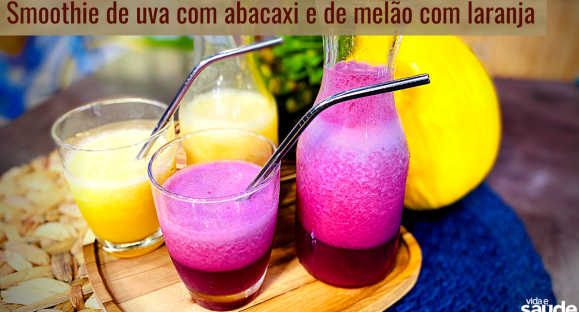 Receitas: Smoothie de Uva com Abacaxi e Smoothie de Melão com Laranja e Gengibre