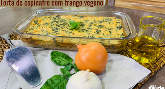 Receita: Torta de Espinafre com Frango Vegano