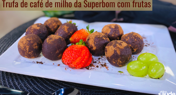 Receita: Trufa com Café de Milho Recheada com Frutas