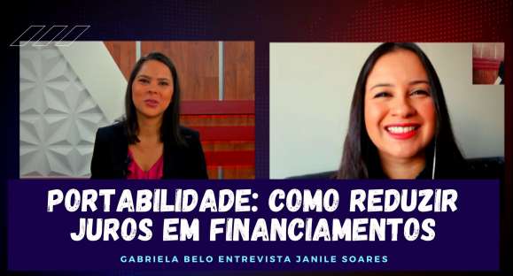 Portabilidade: como reduzir juros em financiamentos