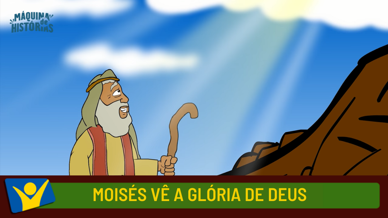 Moisés vê a glória de Deus