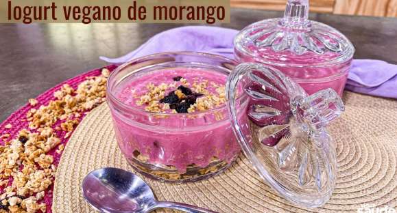 Receita: Iogurte Vegano de Morango