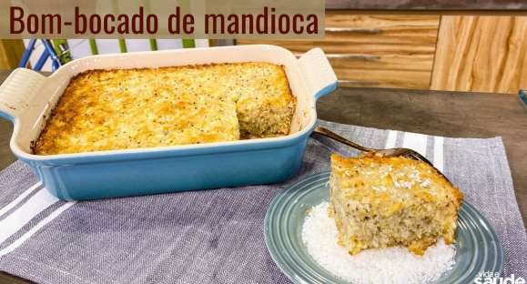 Receita: Bom-bocado de Mandioca