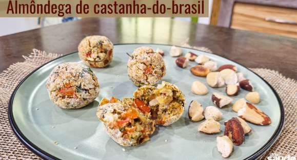 Receita: Almôndega de castanha-do-brasil