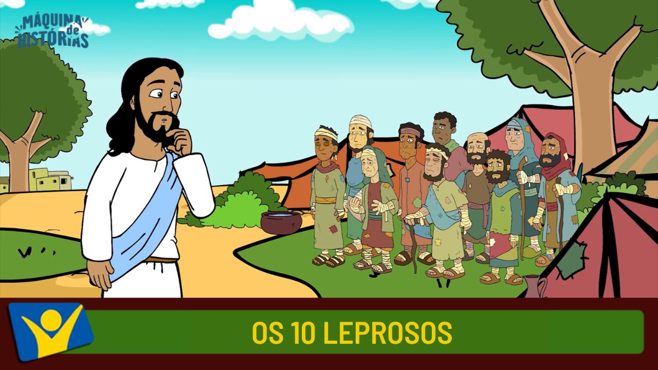 Os 10 leprosos Rede Novo Tempo de Comunicação
