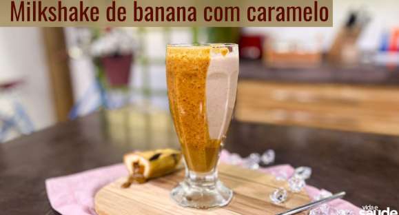 Receita: Milkshake de banana com caramelo