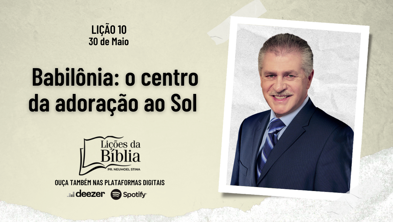 Babilônia: o centro da adoração ao sol
