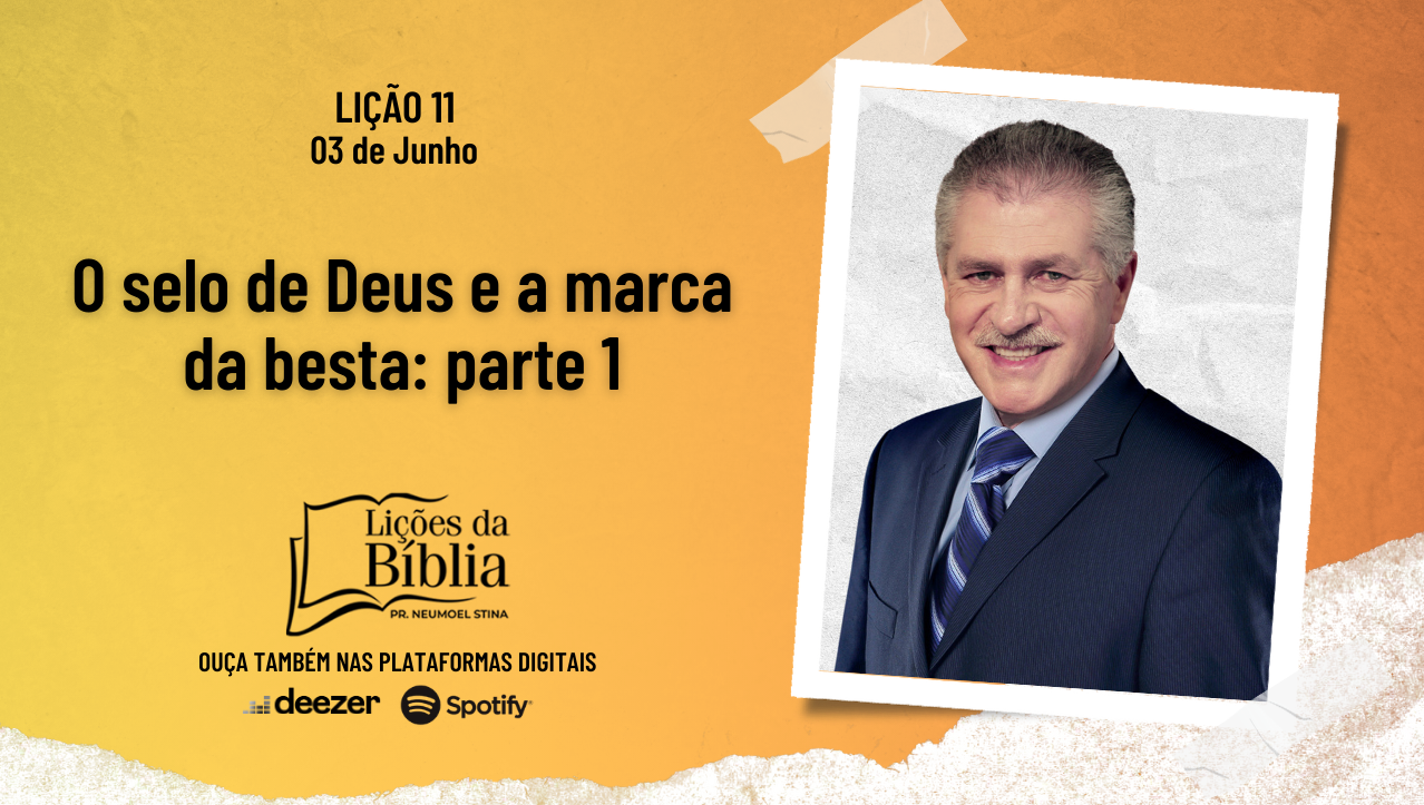 O selo de Deus e a marca da besta: parte 1