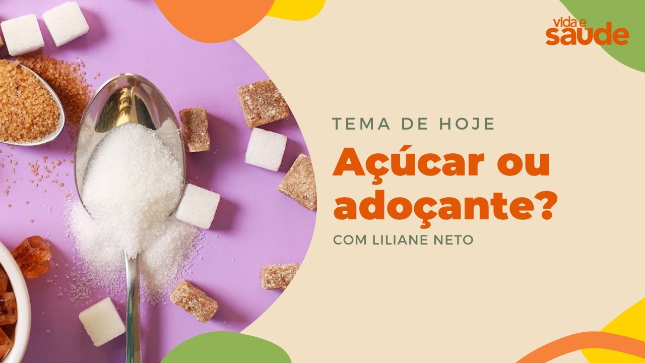 Açúcar ou adoçante?