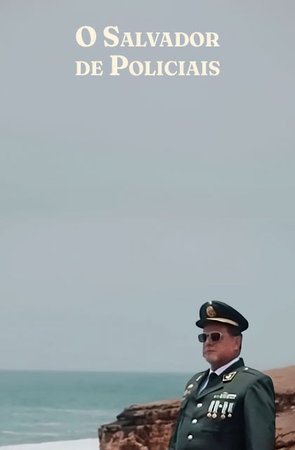 O Salvador de Policiais