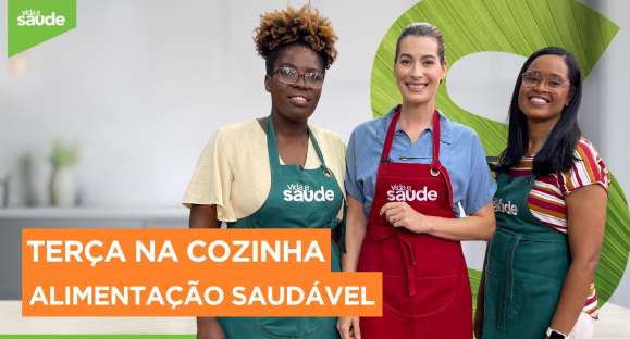 Terça na Cozinha: Alimentação Saudável