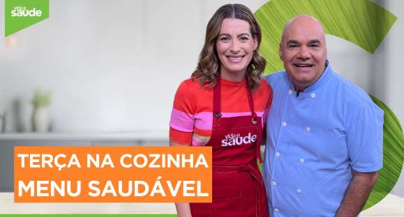 Terça na Cozinha: Menu saudável