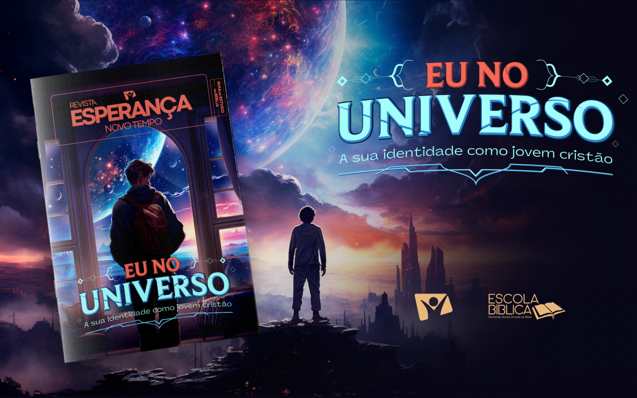 Escola Bíblica da Novo Tempo lança "Revista Esperança - Eu no Universo"