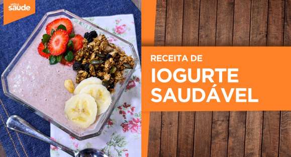 Receita: Iogurte saudável