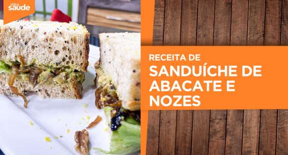 Receita: Sanduíche de abacate e nozes