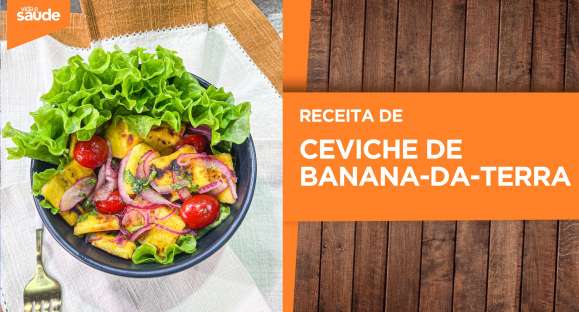 Receita: Ceviche de banana-da-terra