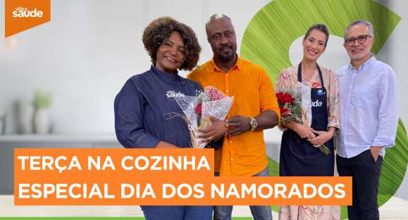 Terça na Cozinha: Especial dia dos namorados