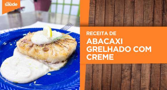 Receita: Abacaxi grelhado com creme