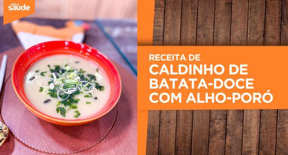 Receita: Caldinho de batata-doce com alho-poró