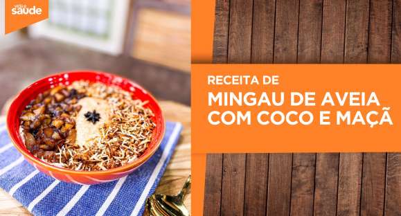 Receita: Mingau de Aveia com Coco e Maçã