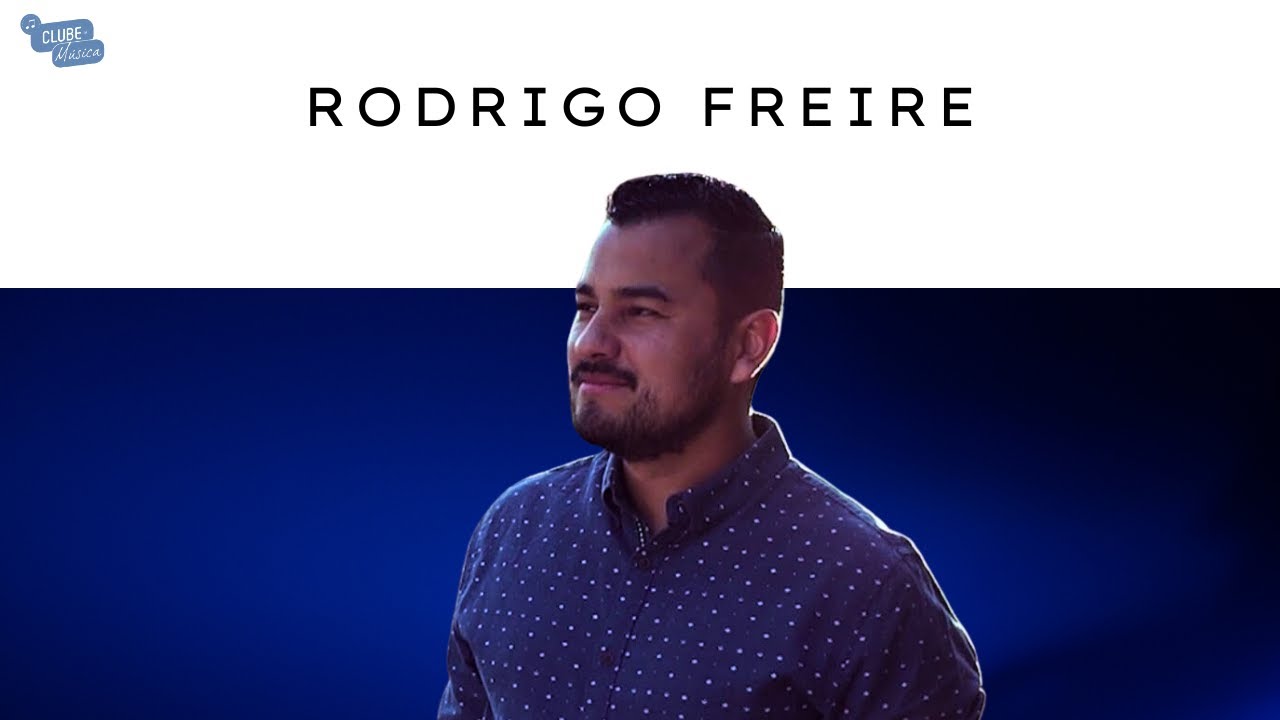 RODRIGO FREIRE NO CLUBE DA MÚSICA