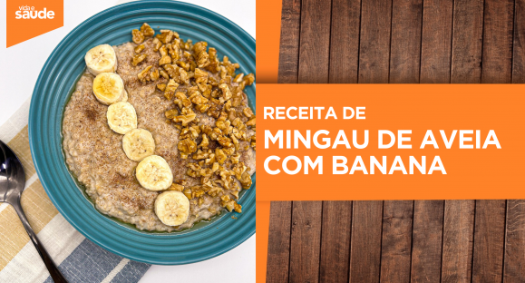 Receita: Mingau de Aveia com Banana