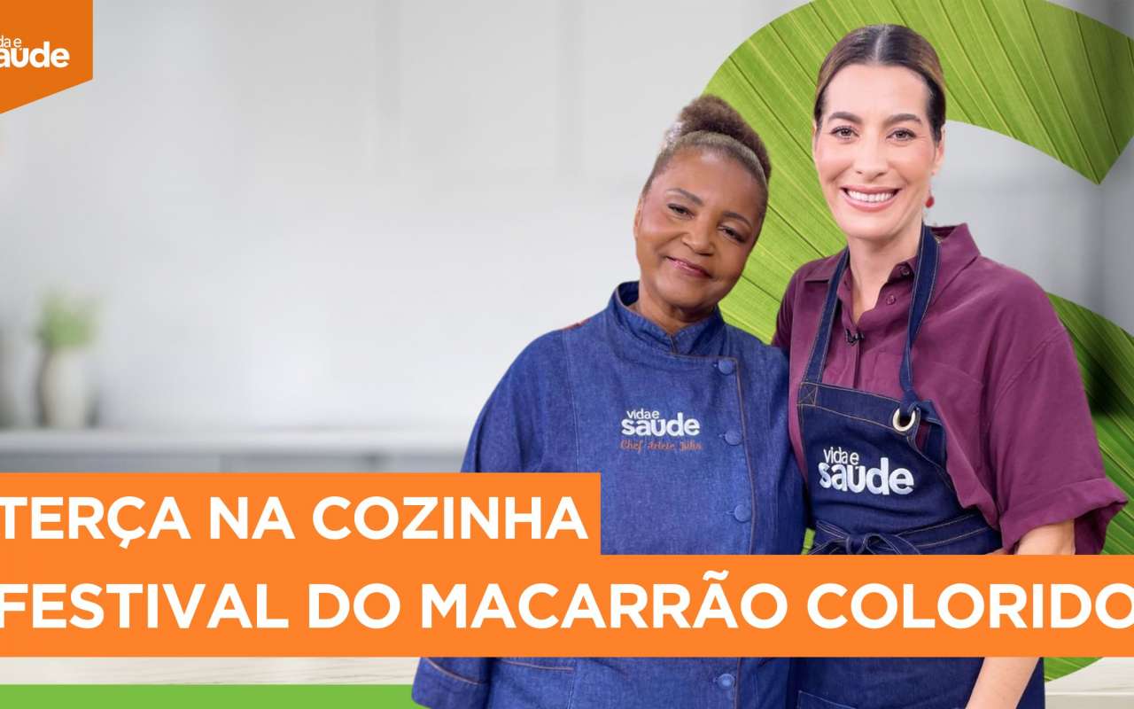 Terça na Cozinha: Festival do macarrão colorido