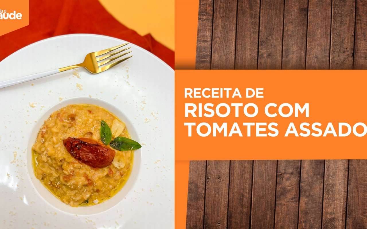 Receita: Risoto com tomates assados