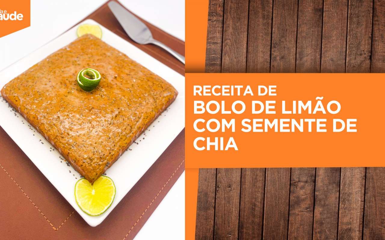 Receita: Bolo de limão com semente de chia