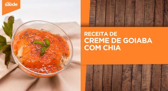 Receita: Creme de goiaba com chia