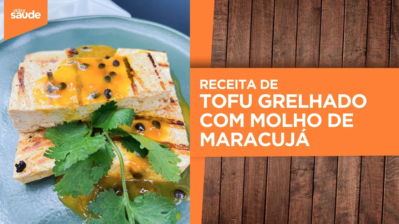 Receita: Tofu grelhado com molho de maracujá