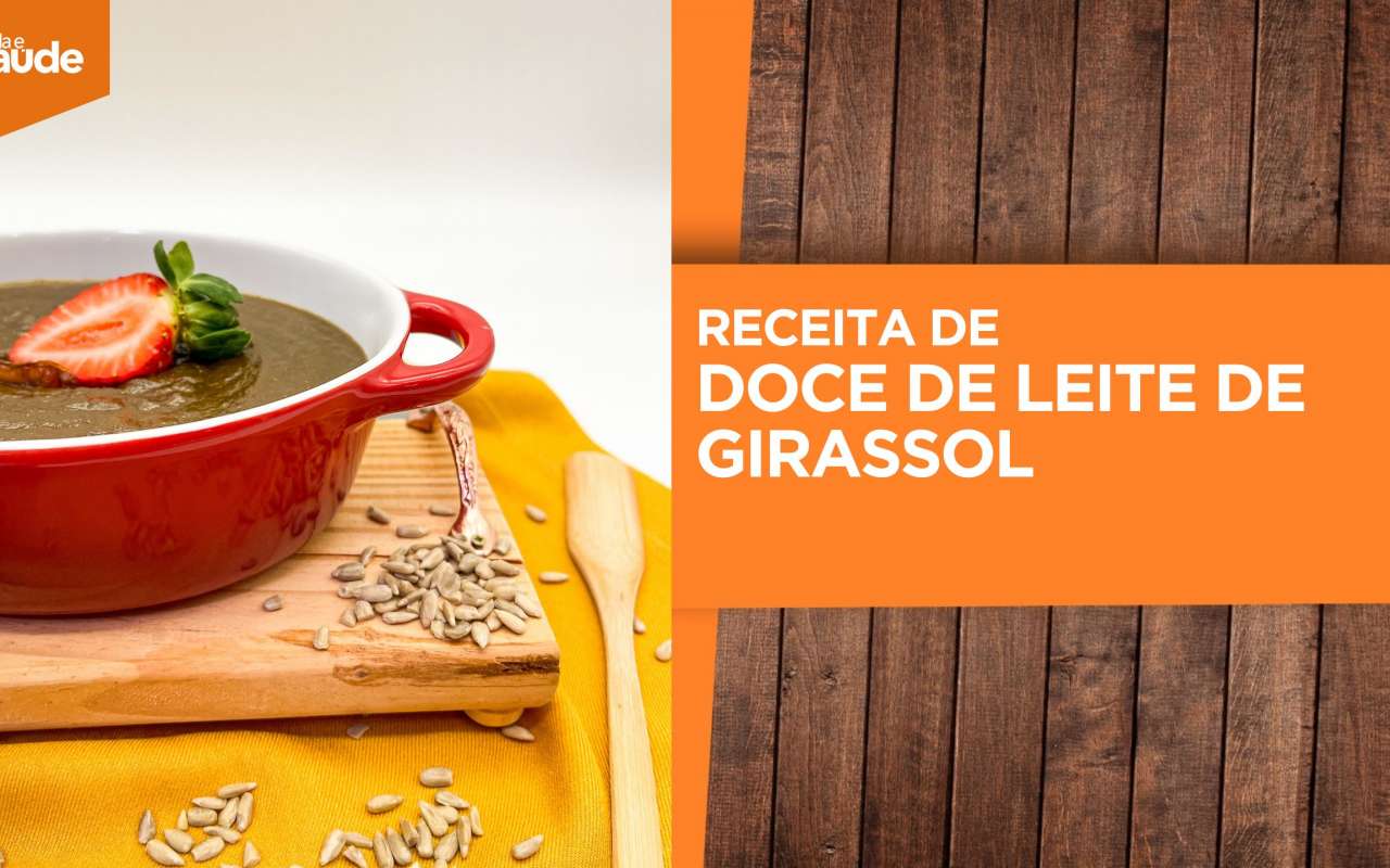 Receita: Doce de leite de girassol