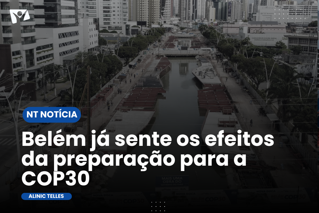 Cidade se transforma antes da conferência mundial sobre o clima, marcada para novembro