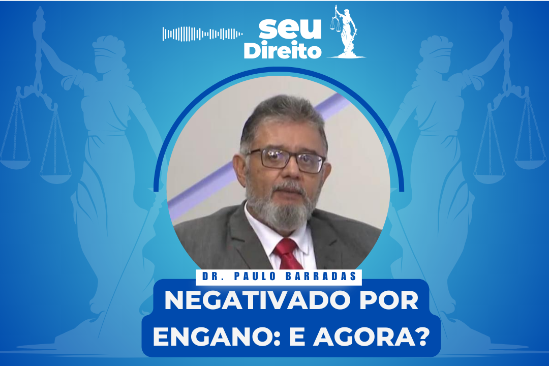 Saldo Extra | Professor Altemir Farinhas fala sobre nome sujo por engano: o que fazer quando seu CPF é negativado indevidamente?