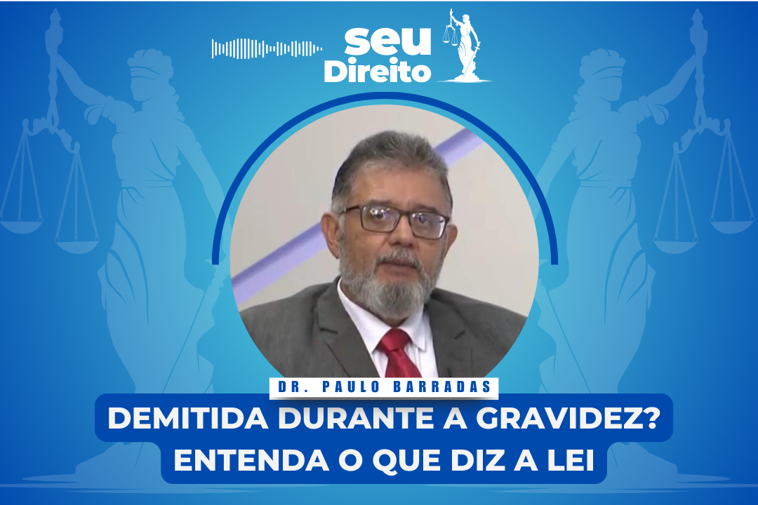 Gestantes têm direito à estabilidade no emprego desde a confirmação da gravidez até cinco meses após o parto