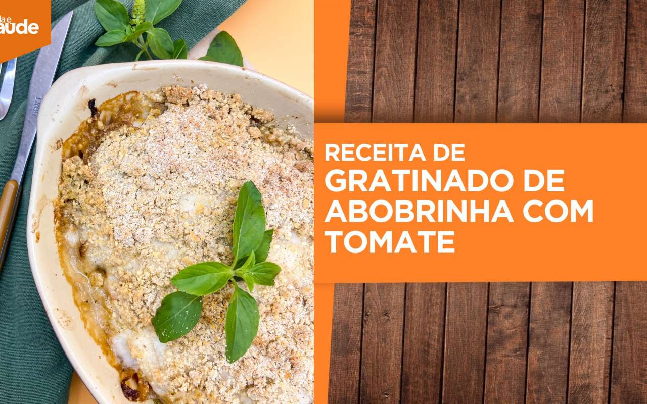 Receita: Gratinado de abobrinha com tomate