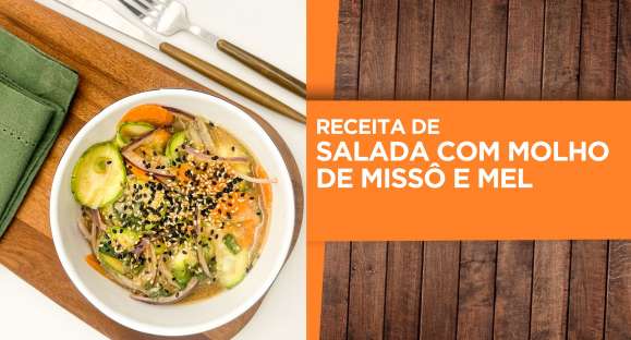 Receita:  Salada com molho de missô e mel