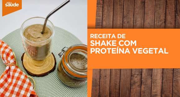 Receita: Shake com proteína vegetal