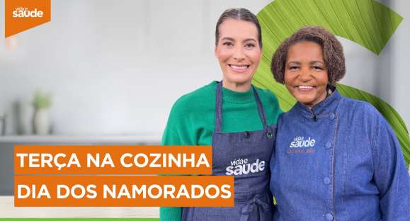 Terça na Cozinha: Especial Dia dos Namorados