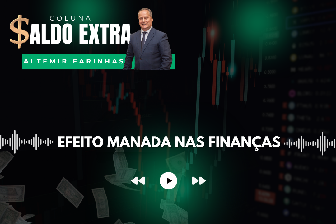 Saldo Extra | Professor Altemir Farinhas fala sobre efeito manada e as finanças