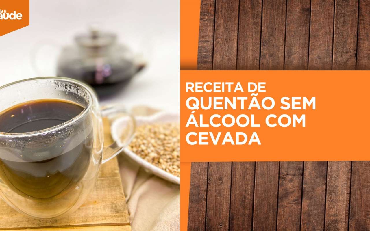 Receita: Quentão sem álcool com cevada